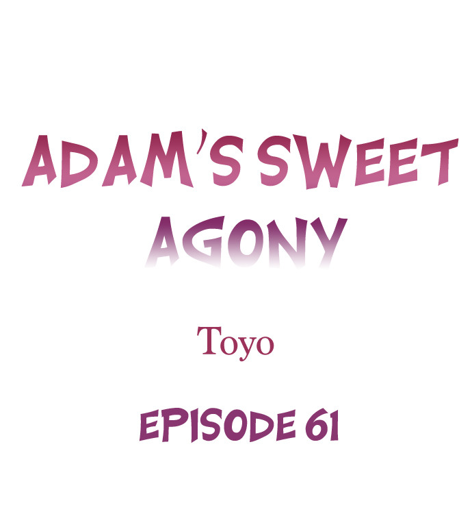 Adam’s Sweet Agony - Chapter 61 Page 1