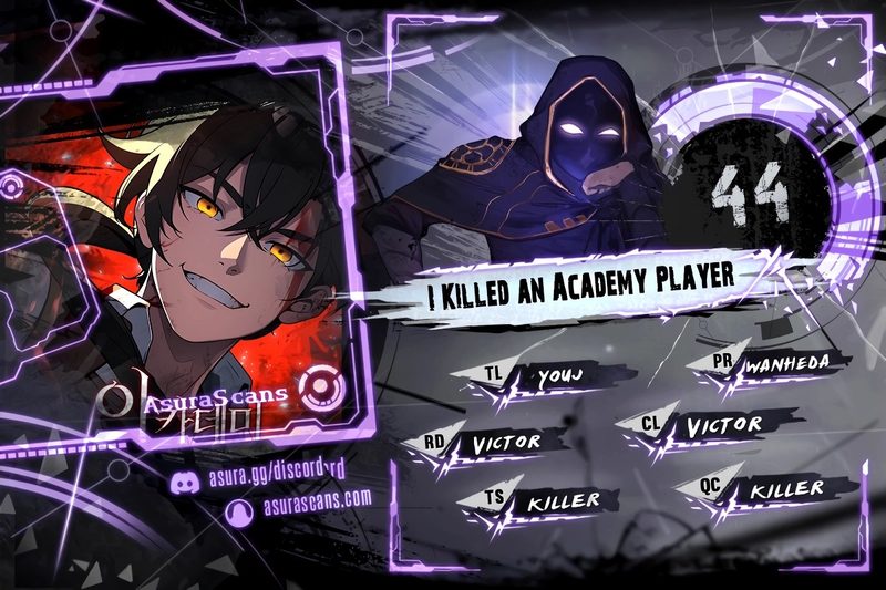 I Killed an Academy Player - Chapter 44 Page 1